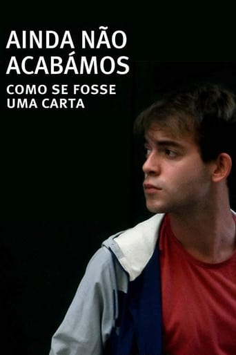 Poster of Ainda Não Acabámos: Como Se Fosse Uma Carta