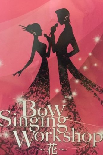 Poster of Bow Singing Workshop -Flower-