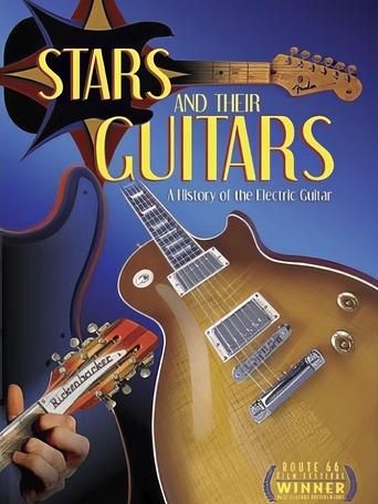 Poster of Stars and Their Guitars: A History of the Electric Guitar