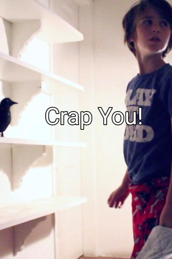 Poster of Crap You!