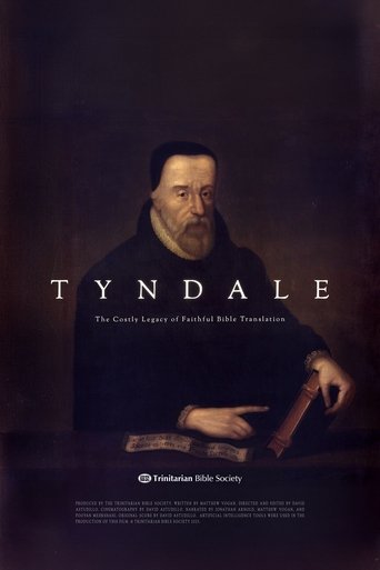 Poster of TYNDALE: The Costly Legacy of Faithful Bible Translation