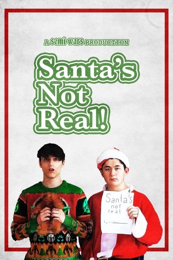 Poster of Santa's Not Real