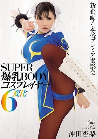 Poster of SUPER BODY: Cosplayer With Colossal Tits 6 Transformations: Anri Okita