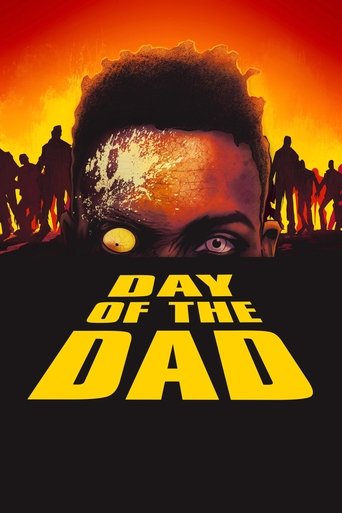 Day of the Dad Poster of Day of the Dad