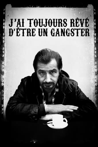 Poster of I Always Wanted to Be a Gangster