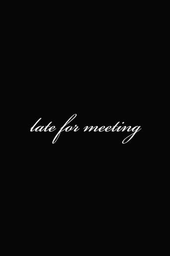 Poster of Late for Meeting