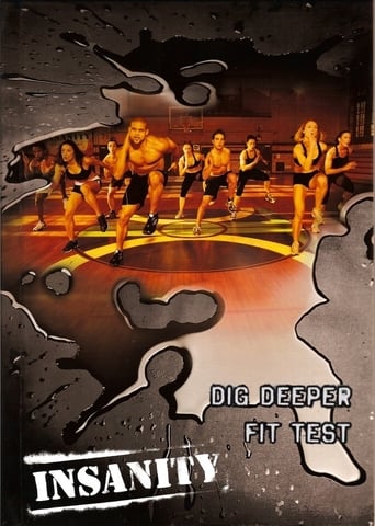 Poster of Insanity: Dig Deeper & Fit Test