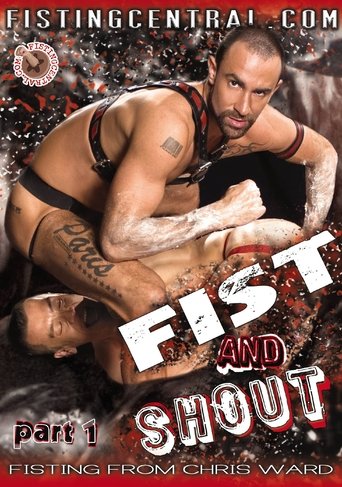 Poster of Fistpack 12: Fist and Shout Part 1
