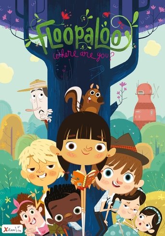 Portrait for FloopaLoo, Where Are You? - Season 1