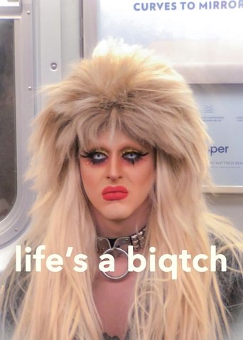Poster of Life's a Biqtch