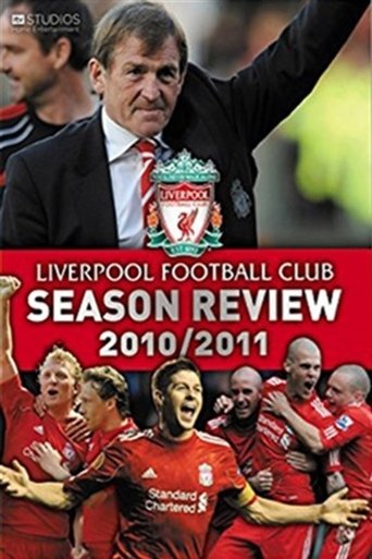 Poster of Liverpool F.C. - Official Season Review - 2010/11