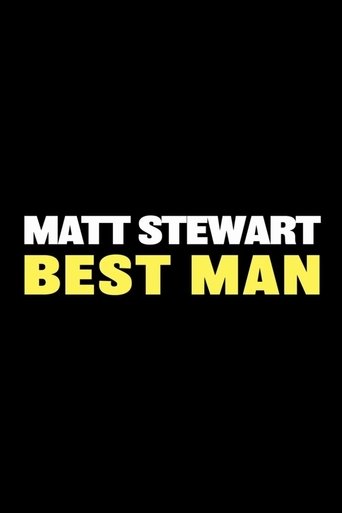 Poster of Matt Stewart: Best Man