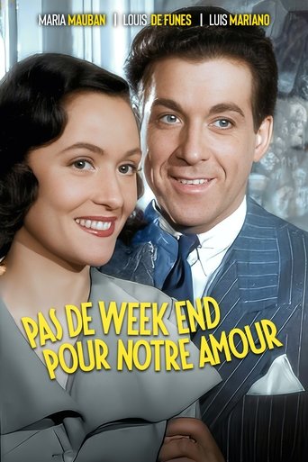 Poster of Not Any Weekend for Our Love
