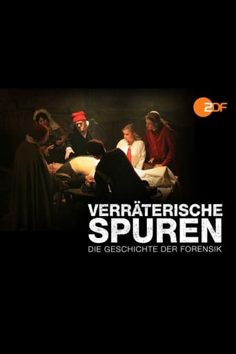 Poster of Verräterische Spuren - Die Geschichte der Forensik