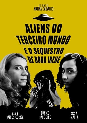 Poster of Aliens do terceiro mundo e o sequestro de Dona Irene