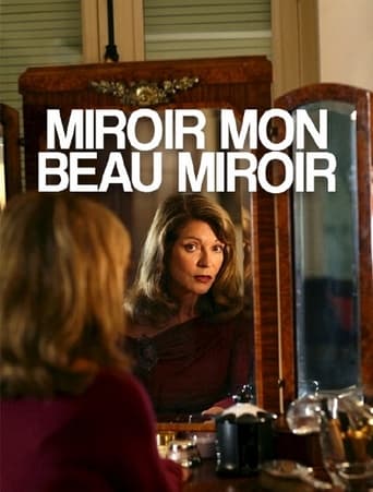 Poster of Miroir, mon beau miroir