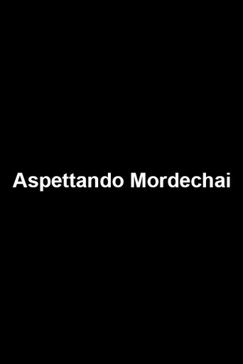 Aspettando Mordechai Poster of Aspettando Mordechai