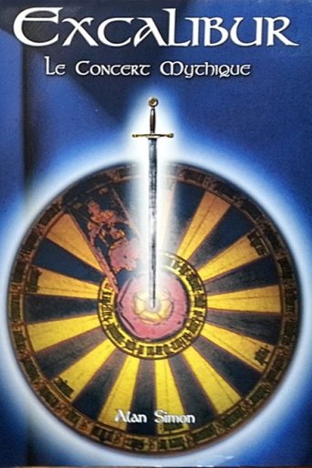 Poster of Excalibur : Le concert mythique