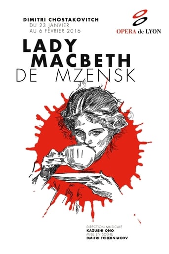 Poster of Chostakovitch: Lady Macbeth de Mzensk