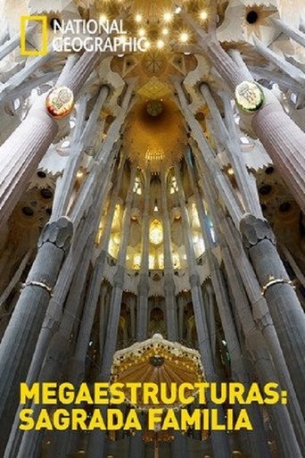 Poster of Megaestructuras Sagrada Familia