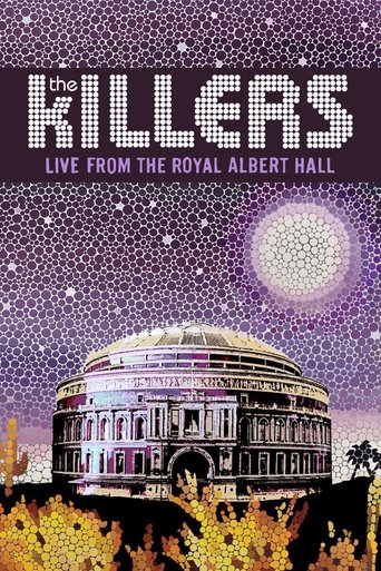 Poster of The Killers: Live from the Royal Albert Hall