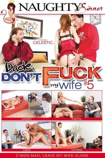 Poster of Dude, Don't Fuck My Wife 5