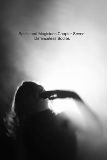 Poster of Spells and Magicians Chapter Seven: Defenceless Bodies