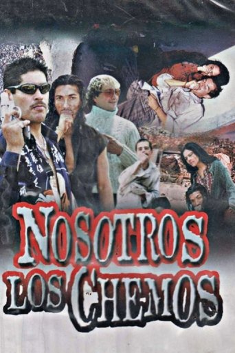 Nosotros Los Chemos Poster of Nosotros Los Chemos