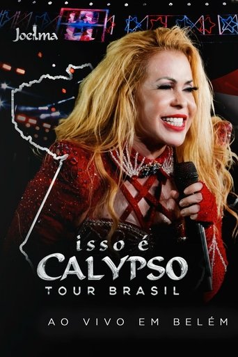 Poster of Joelma - Isso É Calypso Tour Brasil: Ao Vivo em Belém
