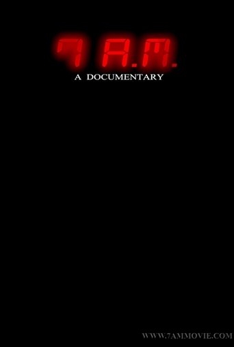 Poster of 7 A.M. A Documentary