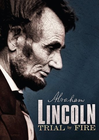 Lincoln: Trial by Fire Poster of Lincoln: Trial by Fire