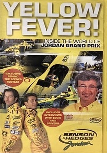 Poster of Yellow Fever! Inside the World of Jordan Grand Prix