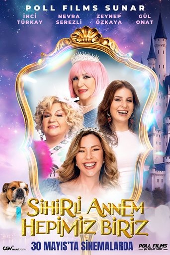 Poster of Sihirli Annem: Hepimiz Biriz