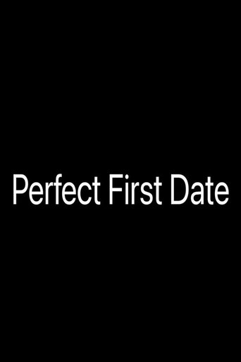 Poster of Perfect First Date