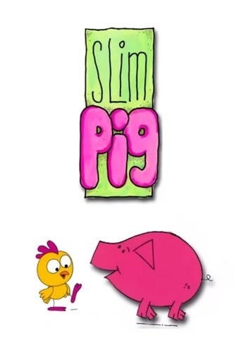 Slim Pig Poster of Slim Pig
