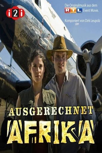 Poster of Ausgerechnet Afrika