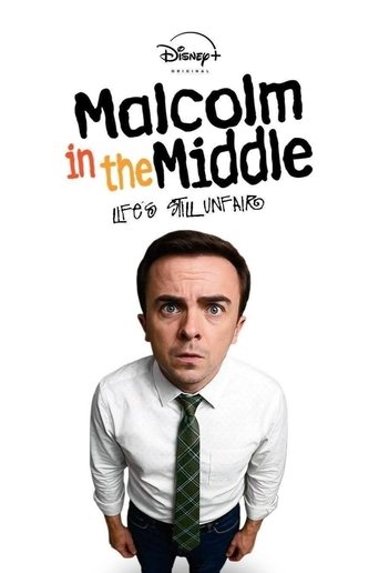 Poster of Malcolm in the Middle: Life's Still Unfair