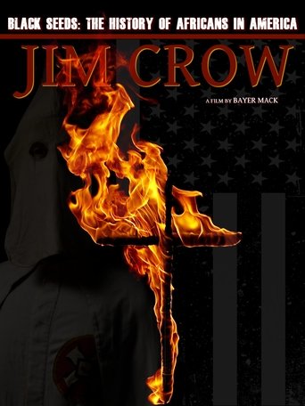 Poster of Jim Crow: The History of Africans in America