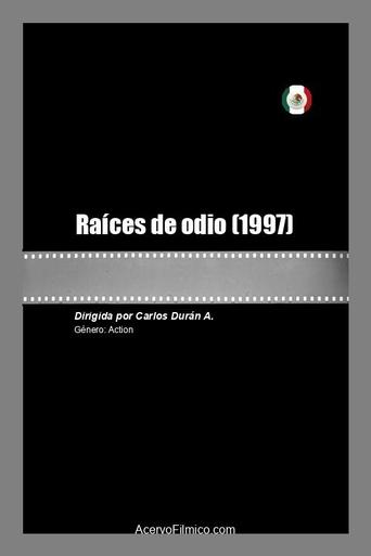 Poster of Raíces de odio