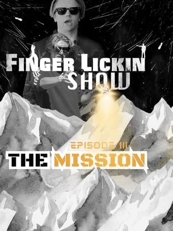 Poster of Finger Lickin the SHOW - "The Mission"