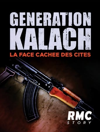 Poster of Génération Kalach : la face cachée des cités