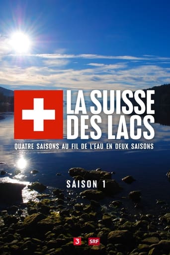 Portrait for La Suisse des lacs - Season 1