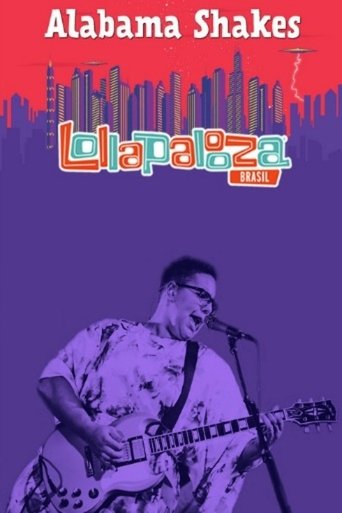 Poster of Alabama Shakes - Lollapalooza Brazil