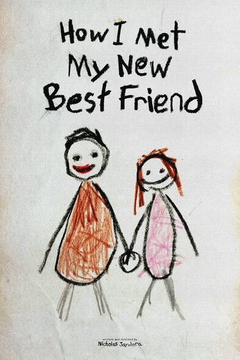 Poster of HOW I MET MY NEW BEST FRIEND