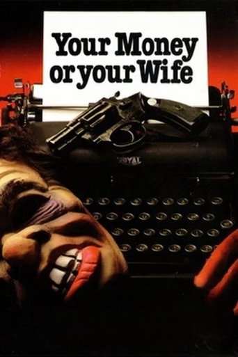 Poster of Your Money or Your Wife