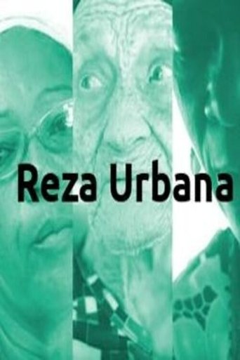 Poster of Reza Urbana: the craft of the healers in Salvador, Bahia