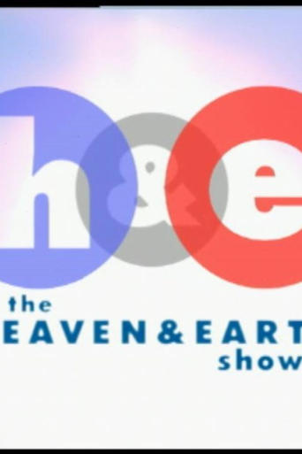 Poster of The Heaven and Earth Show