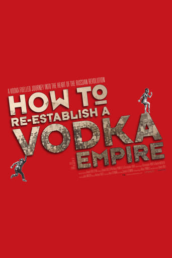 Poster of How to Re-Establish a Vodka Empire