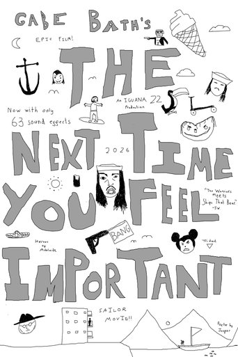 Poster of The Next Time You Feel Important