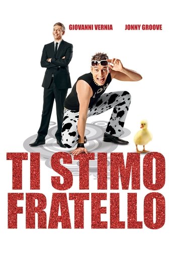 Poster of Ti stimo fratello